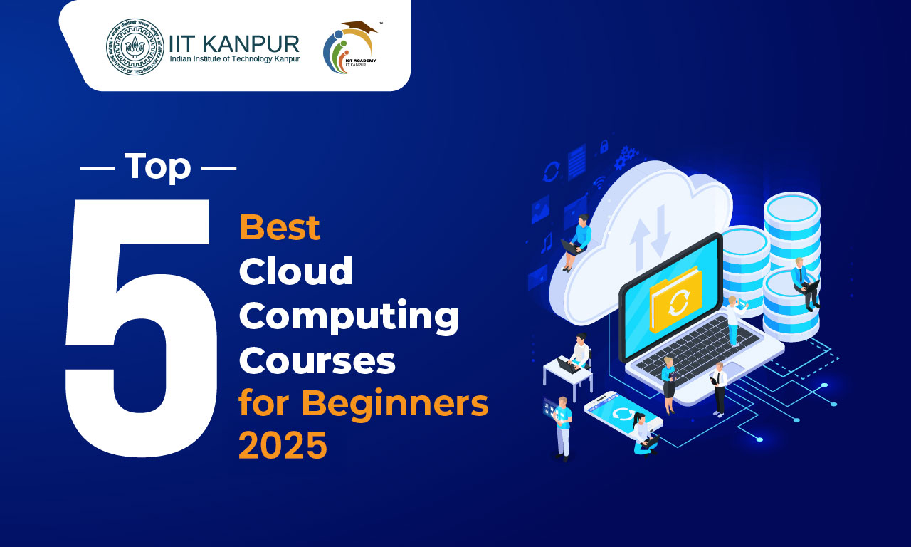 5 Best Cloud Computing Courses for Beginners in 2025
