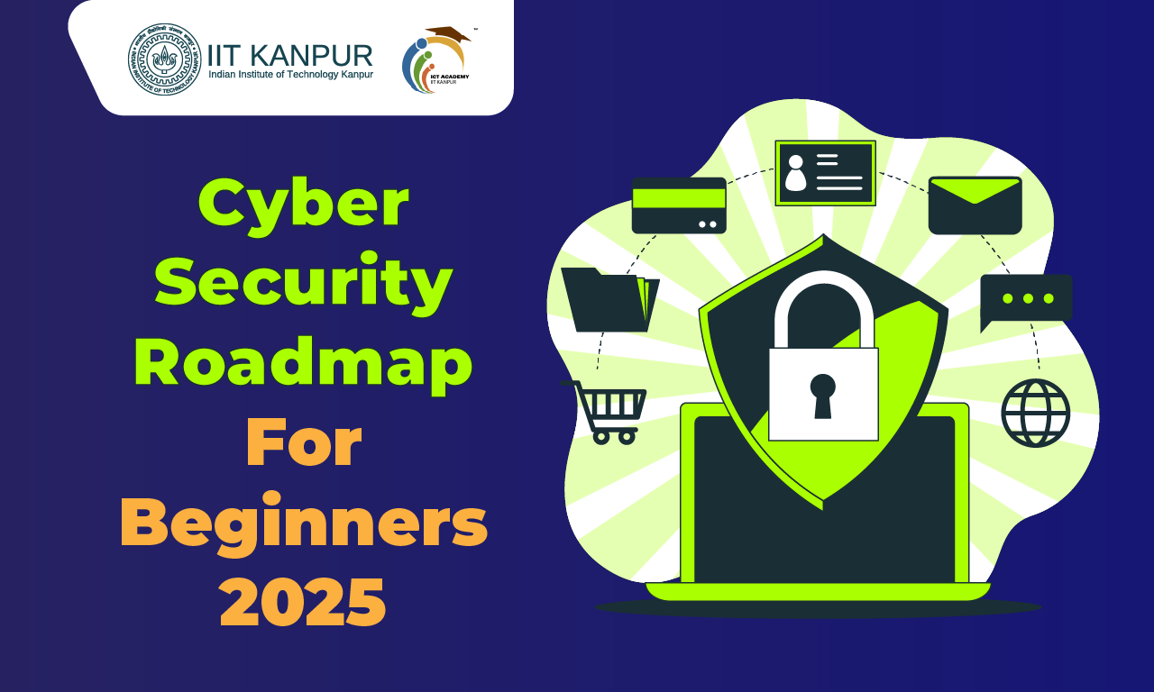 Cyber Security Roadmap for Beginners 2025