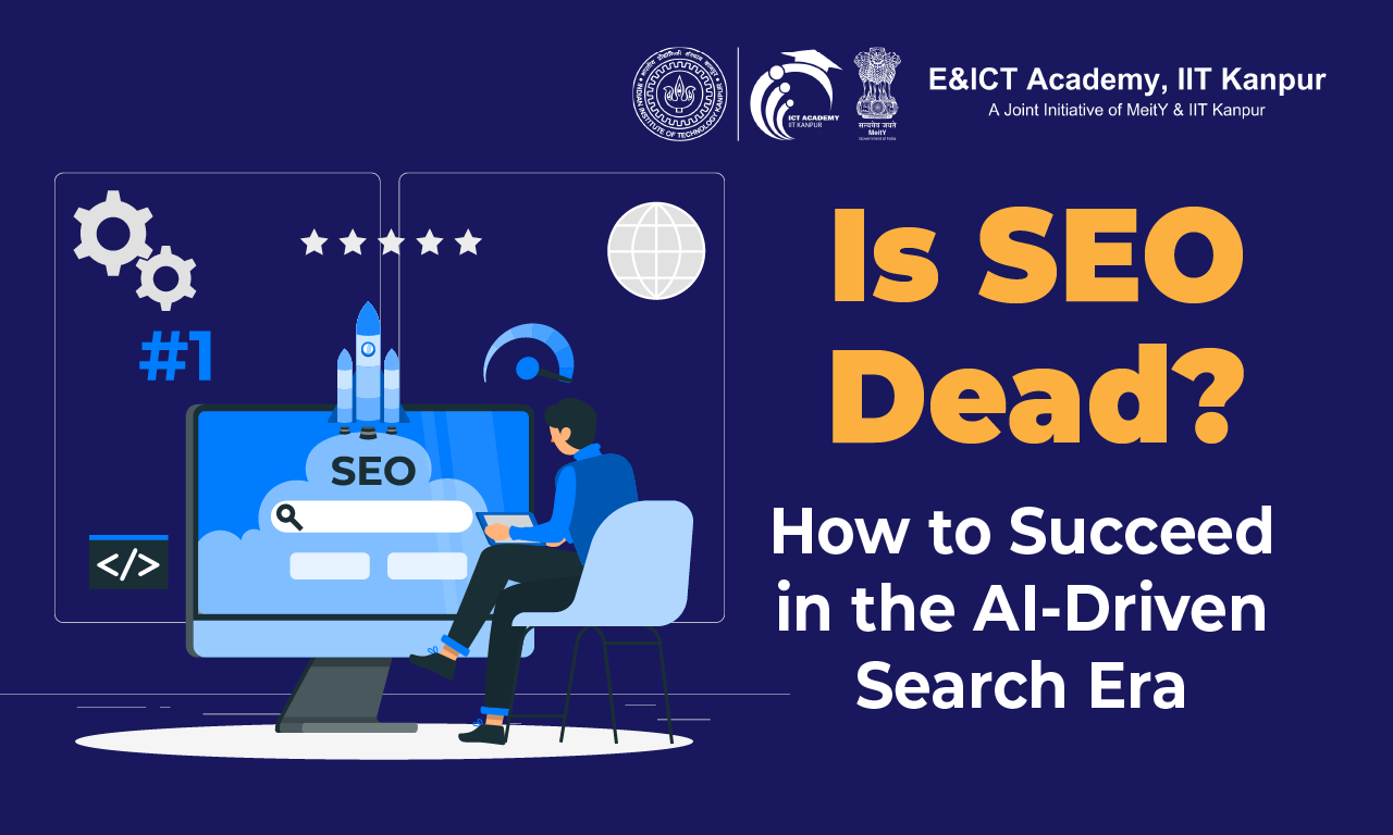 Is SEO Dead (2025)? How Do You Succeed in the AI Driven Search Era?