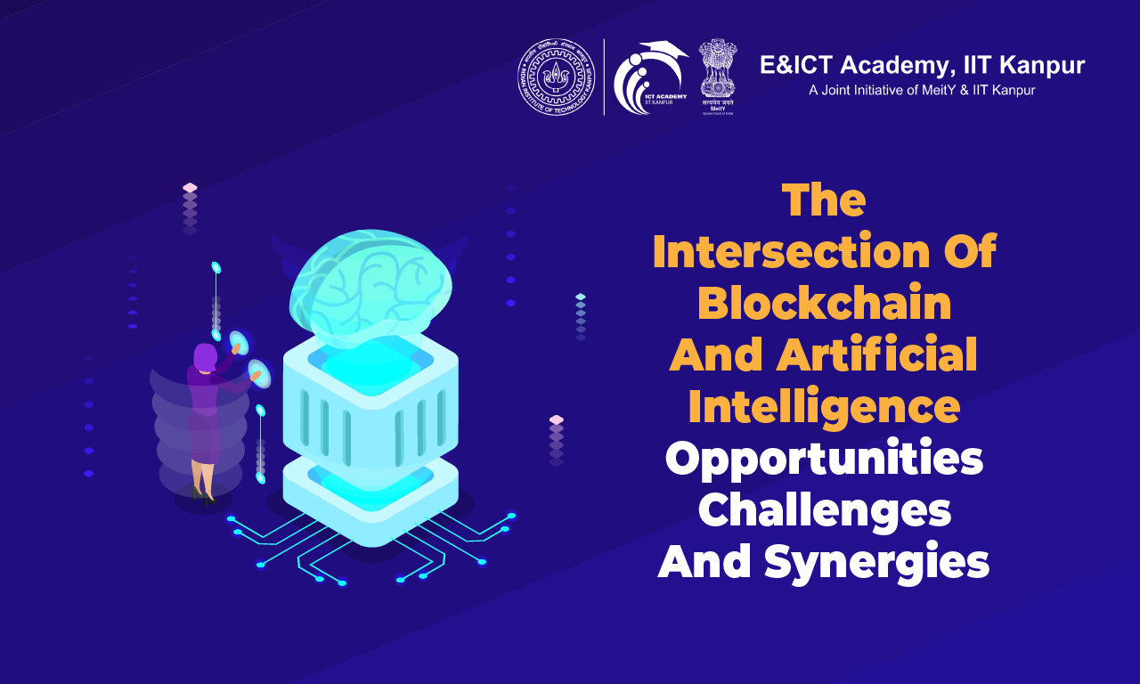 The Intersection of Blockchain and Artificial Intelligence: Opportunities,  Challenges, and Synergies