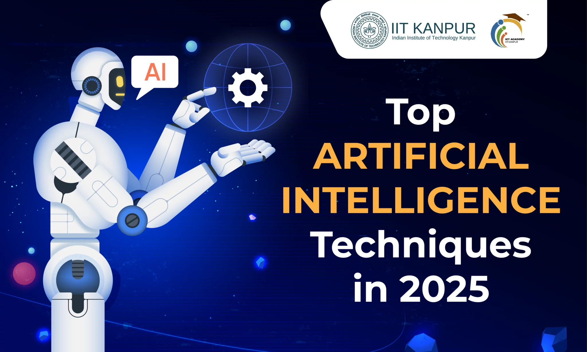 Top Artificial Intelligence Techniques in 2025